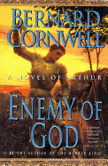 Enemy of God (The Arthur Books #2) (NO. 2)