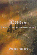 '4,000 Days: My Life and Survival in a Bangkok Prison'