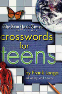 New York Times on the Web Crosswords for Teens (New York Times Crossword Puzzles)
