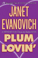 Plum Lovin' (Stephanie Plum: Between the Numbers)