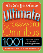 The New York Times Ultimate Crossword Omnibus: 1,