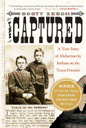 The Captured: A True Story of Abduction by Indian