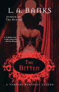 The Bitten: A Vampire Huntress Legend (Vampire Huntress Legends, 4)