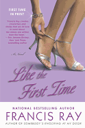 Like the First Time (Invincible Women Series)