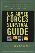 U.S. Armed Forces Survival Guide