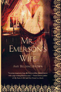 Mr. Emerson's Wife: A Novel