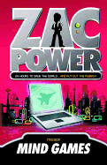 Zac Power #3: Mind Games: 24 Hours to Save the World ├óΓé¼┬ª and Put Out the Rubbish