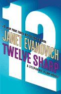 Twelve Sharp (Stephanie Plum, No. 12)