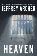 Heaven: A Prison Diary Volume 3