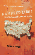 No Speed Limit: The Highs and Lows of Meth