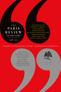 'The Paris Review Interviews, III: The Indispensable Collection of Literary Wisdom'