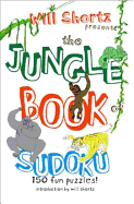 Will Shortz Presents the Jungle Book of Sudoku fo