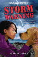 Dog Whisperer: Storm Warning: Storm Warning (Dog Whisperer Series (2))