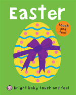 Bright Baby Touch and Feel Easter