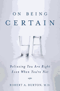 On Being Certain