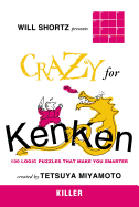 Will Shortz Presents Crazy for Kenken Easy to