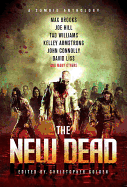 New Dead: A Zombie Anthology