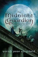 The Midnight Guardian: A Millennial Novel