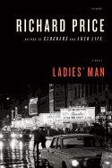 Ladies' Man: A Novel