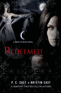 Redeemed: A House of Night Novel (House of Night Novels, 12)