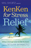Will Shortz Presents KenKen for Stress Relief: 10