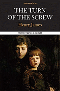 The Turn of the Screw: A Case Study in Contemporary Criticism (Case Studies in Contemporary Criticism)