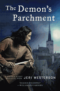The Demon's Parchment: A Medieval Noir (The Crisp