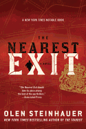 The Nearest Exit: A Novel (Milo Weaver, 2)