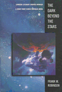 The Dark Beyond the Stars: A Novel