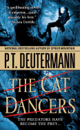The Cat Dancers: A Novel