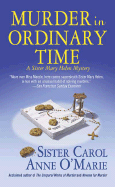 Murder in Ordinary Time: A Sister Mary Helen Mystery (Sister Mary Helen Mysteries)