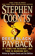 Payback (Stephen Coonts' Deep Black, Book 4)