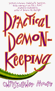Practical Demonkeeping: A Comedy of Horrors
