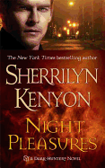 Night Pleasures (Dark-Hunter, Book 2)