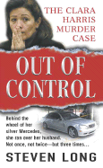 Out of Control (St. Martin's True Crime Library)
