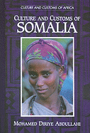 Culture and Customs of Somalia (Cultures and Customs of the World)