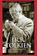 J.R.R. Tolkien: A Biography (Greenwood Biographies)