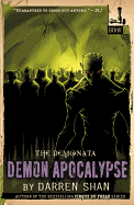 The Demonata: Demon Apocalypse (The Demonata (6))
