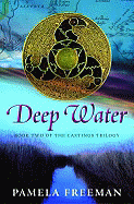 Deep Water (The Castings Trilogy Book Two) (The Castings Trilogy, 2)