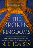 The Broken Kingdoms (The Inheritance Trilogy, 2)