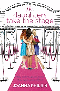 The Daughters Take the Stage (The Daughters, 3)
