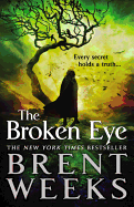 The Broken Eye (Lightbringer, 3)