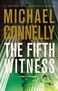 The Fifth Witness (A Lincoln Lawyer Novel (4))