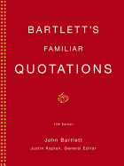 Bartlett's Familiar Quotations: 17th Edition