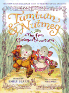 THE ROSE COTTAGE TALES (Tumtum & Nutmeg, 2)