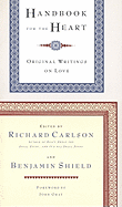 Handbook for the Heart: Original Writings on Love