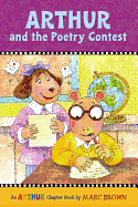Arthur and the Poetry Contest: An Arthur Chapter Book (Marc Brown Arthur Chapter Books (Paperback))
