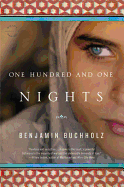 One Hundred and One Nights: A Novel