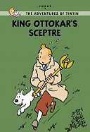 King Ottokar's Sceptre (The Adventures of Tintin: