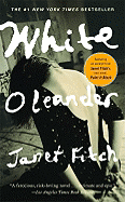 White Oleander: A Novel